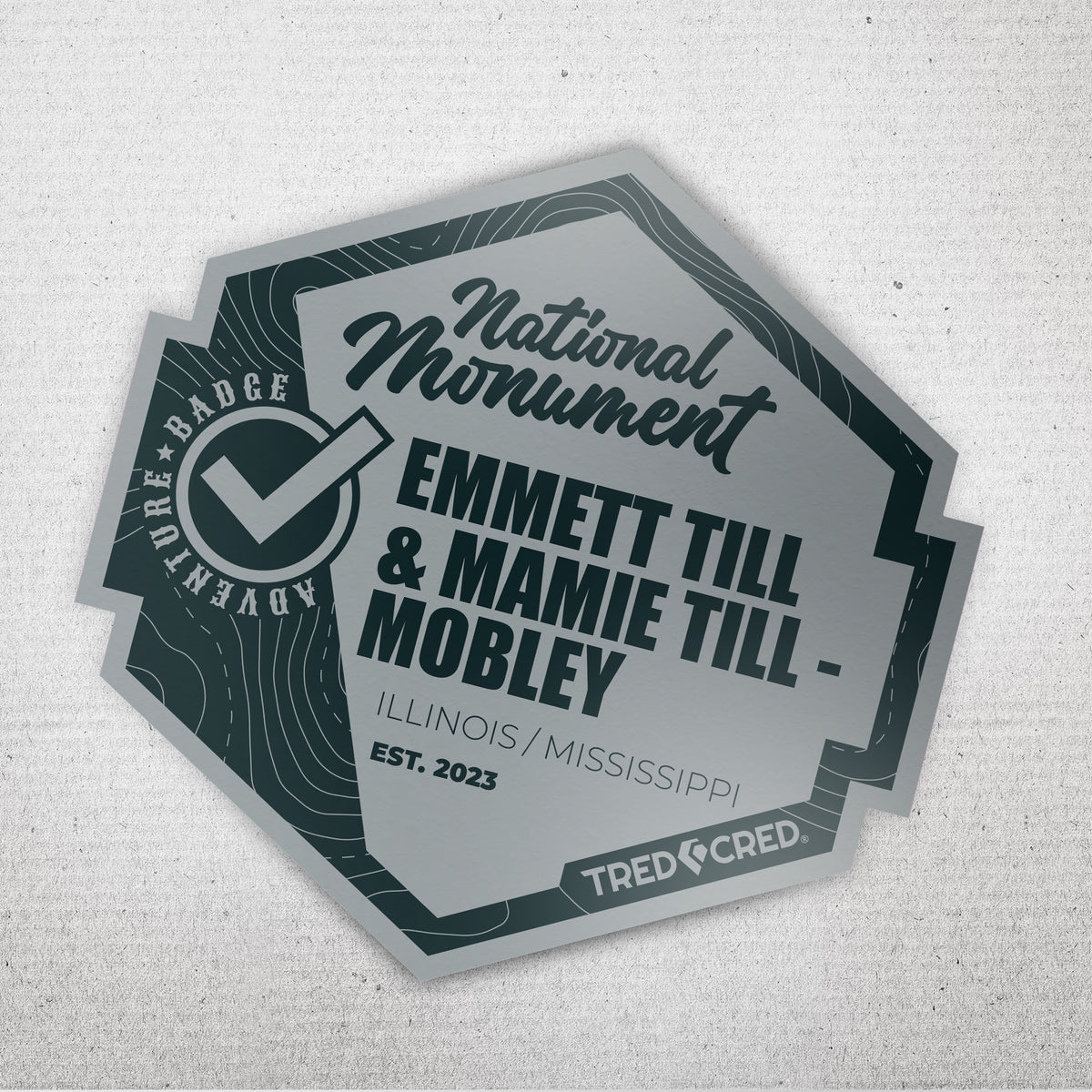 Sticker: Emmett Till & Mamie Till-Mobley National Monument