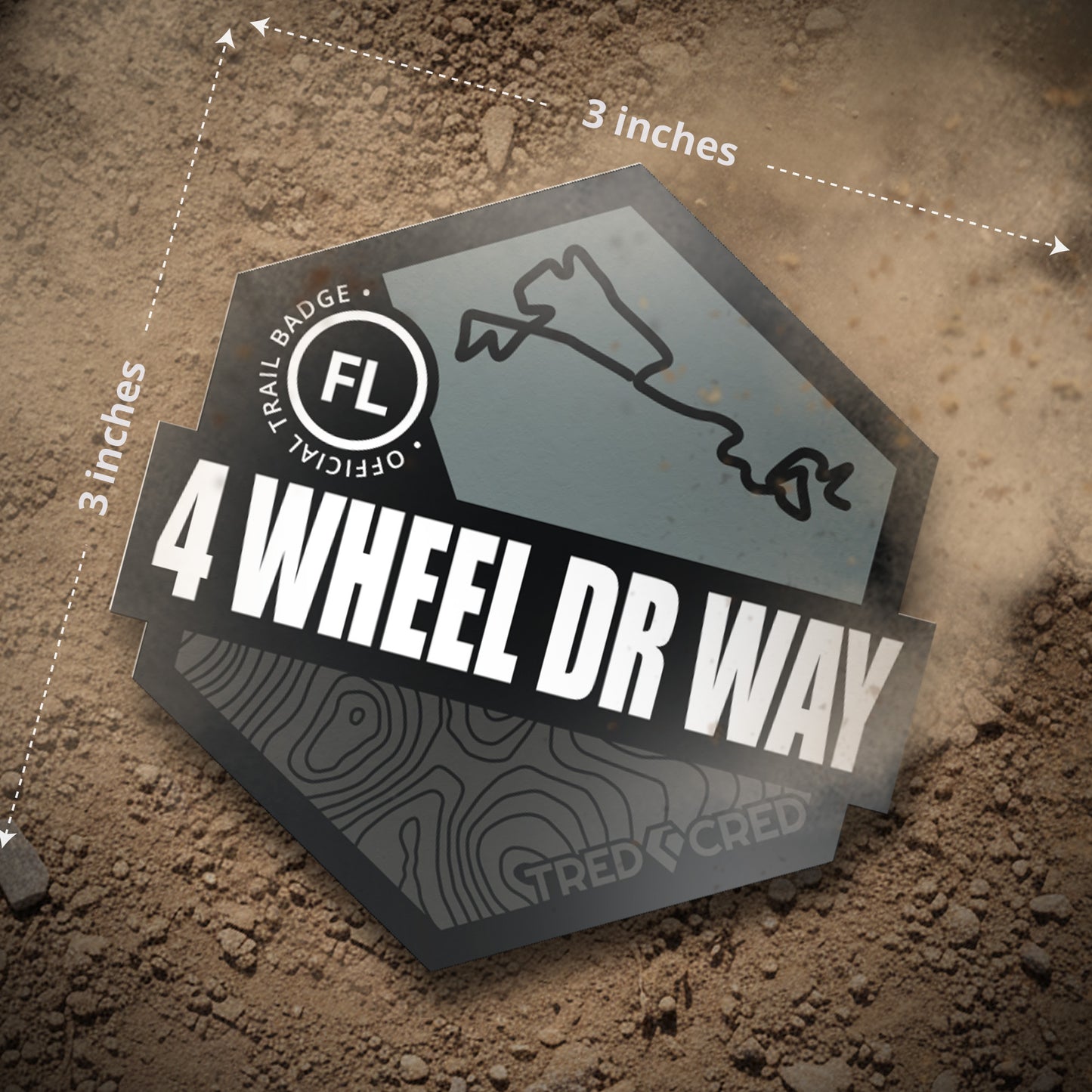 Sticker: Four Wheel Drive Way