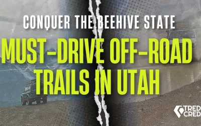 Conquer the Beehive State: Must-Drive Off-Road Trails in Utah