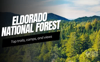 Eldorado National Forest: The Overlander’s Gateway to the Sierra Nevada