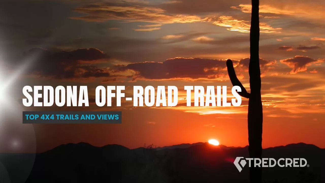 Conquering the Red Rocks: Best Off-Road Trails in Sedona, AZ