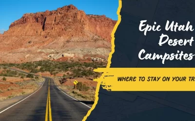 Epic Desert Campsites: Where to Stay on Your Utah Overlanding Adventure