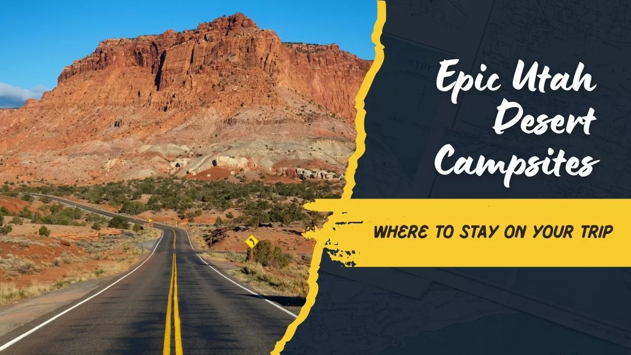 Epic Desert Campsites: Where to Stay on Your Utah Overlanding Adventure